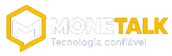 Monetalk — Tecnologia confiável
